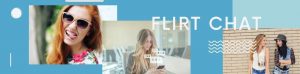 flirt chat 1 &bull; Texting Factory
